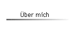 �ber mich